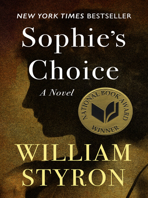 Nimiön Sophie's Choice lisätiedot, tekijä William Styron - Saatavilla